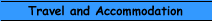 Travel and Accommodation